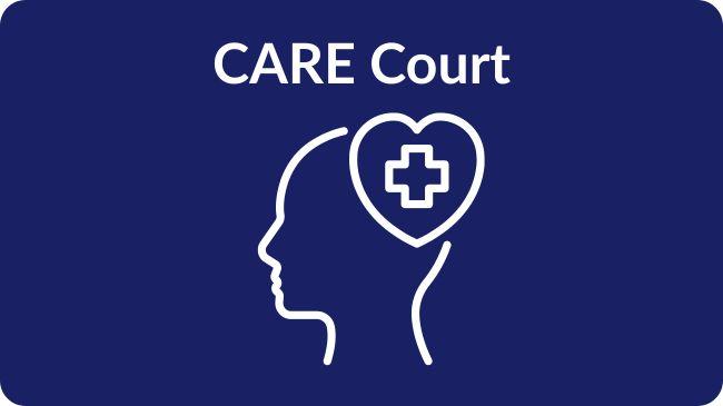 CARE Court