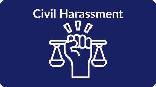 Civil Harassment